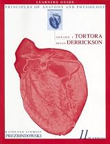 Learning Guide to accompany Principles of Anatomy and Physiology, 11th Edition