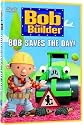 Bob the Builder - Bob Saves the Day