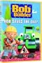 Bob the Builder: Bob Saves the Day