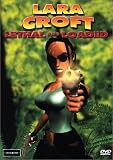 Lara Croft - Lethal and Loaded Lara Croft - Lethal and Loaded