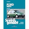 So wird's gemacht. Pflegen - warten - reparieren: So wird's gemacht. Ford Fiesta ab 3/02: BD 143