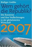 Wem geh�rt die Republik 2007?