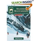 Nols Wilderness Mountaineering (Nols Library) by Phil Powers