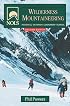 Nols Wilderness Mountaineering (Nols Library)