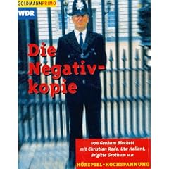 Die Negativkopie. WDR Kriminal- H�rspiel. Cassette.
