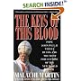 KEYS OF THIS BLOOD: POPE JOHN PAUL II VERSUS RUSSIA AND THE WEST FOR CONTROL OF THE NEW WORLD ORDER