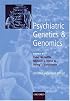 Psychiatric Genetics and Genomics