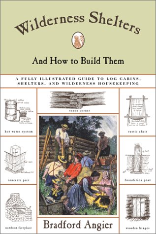 Wilderness Shelters and How to Build Them under Outdoor & Recreational Areas in The Books Store