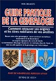 Revue De Vecchi  / Guide pratique de la généalogie: Comment retrouver vos origines et les titres nobiliaires de vos ancêtres