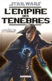 Revue Delcourt  / Star Wars, L'empire des ténèbres, Tome 1 : La Résurrection de l'Empereur
