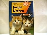 Produkt-Bild: Junge Katzen. ( Die Tiersprechstunde).