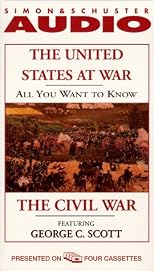 The ALL YOU WANT TO KNOW ABOUT UNITED STATES AT WAR: The Civil War (All You Want to Know)