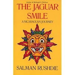 The Jaguar Smile: Nicaraguan Journey (Picador Books)
