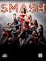 The Music of Smash Sheet Music Collection: Piano/Vocal/Chords