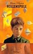 Rollenspiele. ( Ab 14 J.)