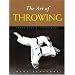 The Art of Throwing: Principles and Techniques