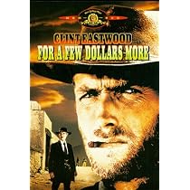 For a Few Dollars More