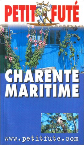 City Travel Guides Discounted  Livres : Charente-Maritime