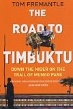 Cover of The Road to Timbuktu by Tom Fremantle 1841199699
