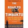 The Road to Timbuktu