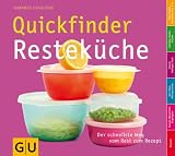 Produkt-Bild: Quickfinder Restek&uuml;che: Der schnellste Weg vom Rest zum Rezept (Autoren-Kochb&uuml;cher)