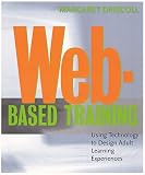 Review Jossey Bass  / Web-based Training: Using Technology to Design Adult Learning Experiences