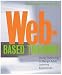 Web-based Training: Using Technology to Design Adult Learning Experiences