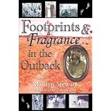 Footprints & Fragrance in the Outback