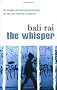 The Whisper