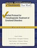 Unified protocol for transdiagnostic treatment of emotional disorders : workbook