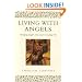 Living with Angels: Bringing Angels into Your Everyday Life