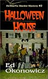 Halloween House (DelMarVa Murder Mystery, #2) (Halloween House)