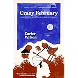 crazy february death and life in the mayan highlands of mexico