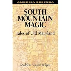 South Mountain Magic: Tales of Old Maryland