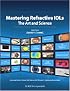 Mastering Refractive IOLs: The Art and Science