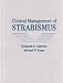 Clinical Management of Strabismus by Elizabeth E. Caloroso