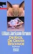 Die Katze, die Geister beschwor.