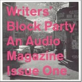 Writers Block Party Audio Magazine :An Audio Magazine - Cd-Rom