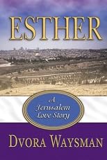 Esther : A Jerusalem Love Story