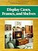 Book Disp case frames shiv (Build-It-Better-Yourself Woodworking Projects)