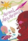 Mermaid Mary Margaret