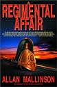A Regimental Affair: A Novel