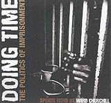 Doing Time: The Politics of Imprisonment