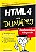 HTML 4 für Dummies: Ohne Programmierkenntnisse-Geniale Websiten im Handumdrehen erstellen (Sonderausgabe) (Fur Dummies)