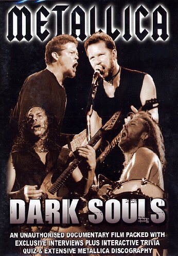 METALLICA : DARK SOULS DVD