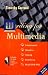 Writing for Multimedia: Entertainment, Education, Training, Advertising, and the World Wide Web