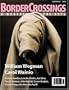 Border Crossings : a Magazine of the Arts