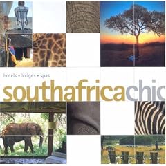 South Africa Chic (Chic Guides)