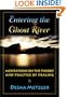 Entering the Ghost River