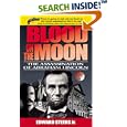 Blood on the Moon: The Assassination of Abraham Lincoln